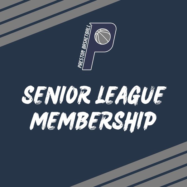 Preston Basketball Senior Membership - September 2025 Start