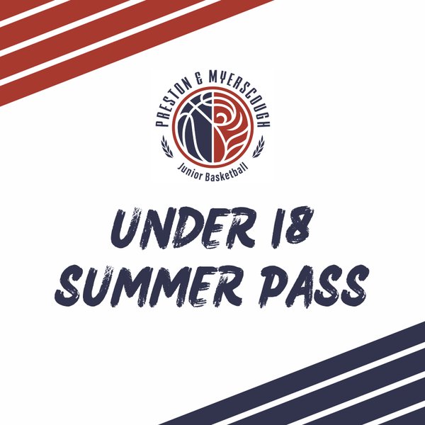 U18 Summer Pass - July