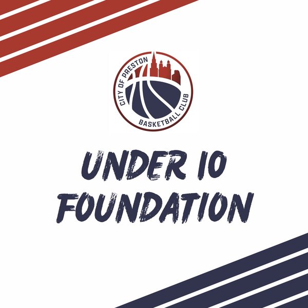 Preston Basketball Under 10 Foundation Membership - September 26 Start