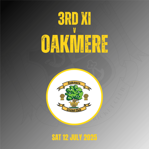 3rd XI v Oakmere (12 July)