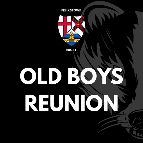 [Special Event]  - Old Boys Reunion 8th Nov 2025