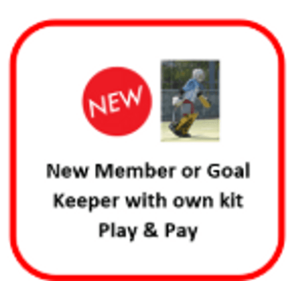 New Member/ Goalkeeper with own kit (Pay & Play) 2025/26