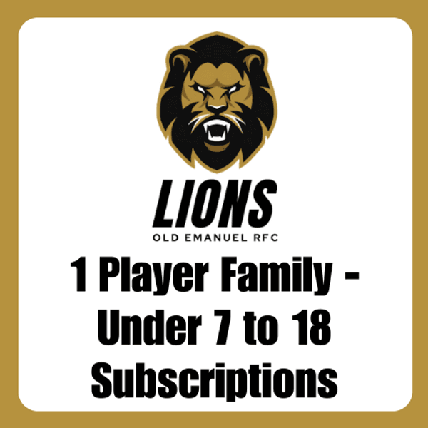 2025/26 Lions Subscription - 1 Player Family (Under 7-18s)