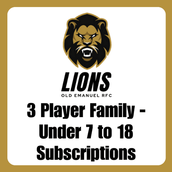 2025/26 Lions Subscription - 3 Player Family (Under 7-18s)