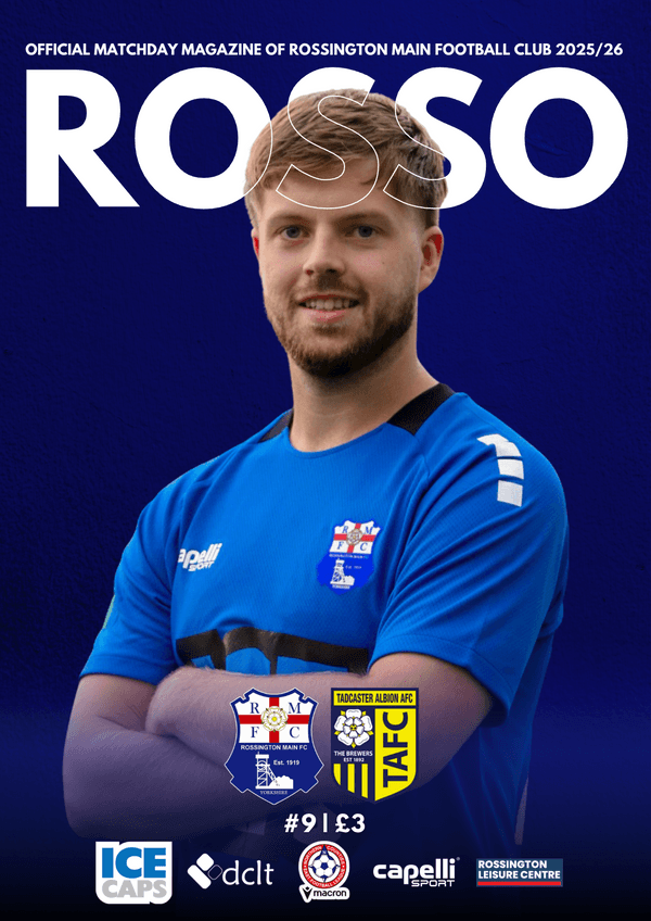 ROSSO Programme, Issue #9 Tadcaster Albion NCEL Premier