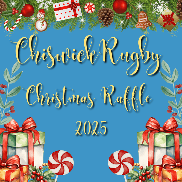 Chiswick Youth Rugby Christmas Raffle 2025