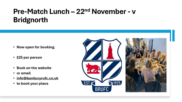 Matchday Lunch on 22nd November v Bridgnorth