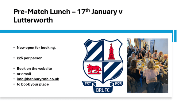 Matchday Lunch on 17th January 2026 v Lutterworth