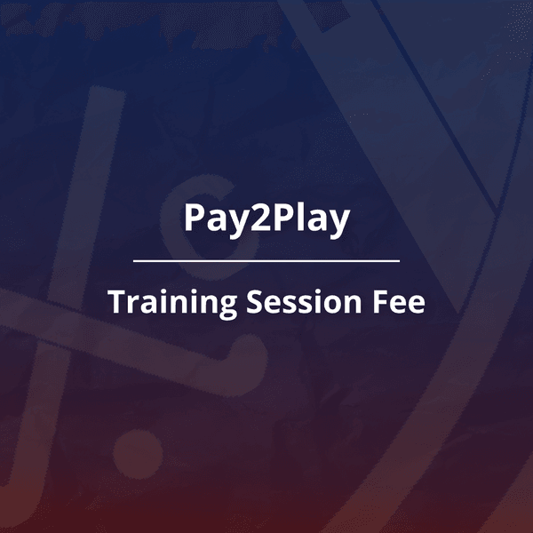 Pay2Play - Training Session Fee