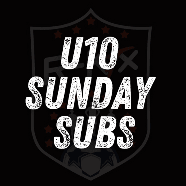 U10 SUBS - SUNDAYS