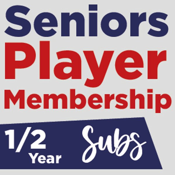 Seniors Half Year Membership 2025-26