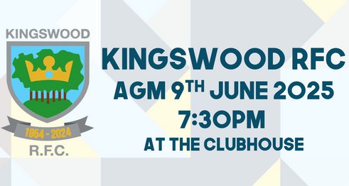Kingswood RFC Annual General Meeting – June 9th 2025, 7:30pm at The Clubhouse