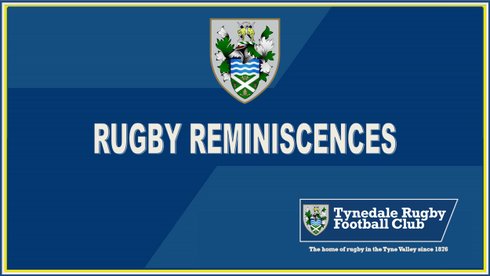 TYNEDALE RFC 150-YEAR CELEBRATIONS