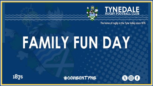 TYNEDALE RFC FAMILY FUN DAY