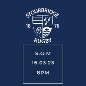Stourbridge RFC Club Members - NOTICE OF SPECIAL GENERAL MEETING