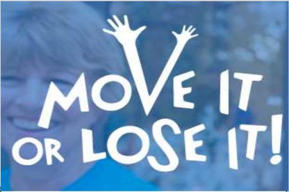 Move it or Lose it! Exercise class for over 60's