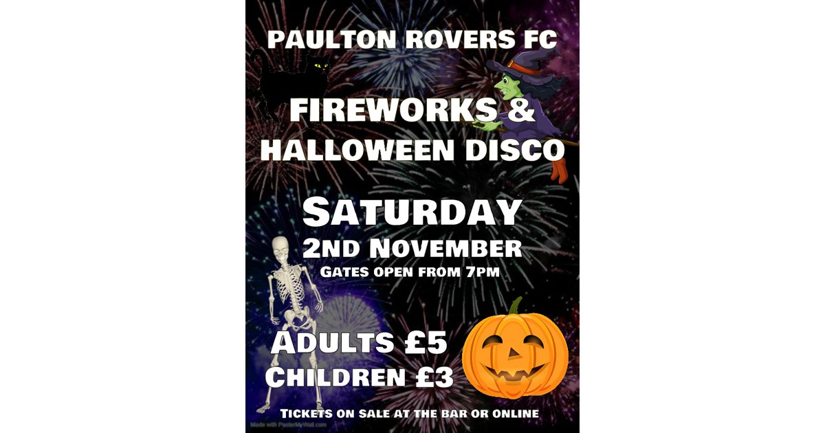 Paulton Rovers Fc Fireworks Halloween Disco