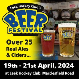 19th - 21st April - Leek HC 16th Annual Beer Festival