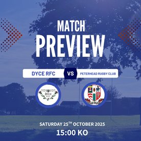 Match Preview: Dyce RFC v Peterhead Rugby Club