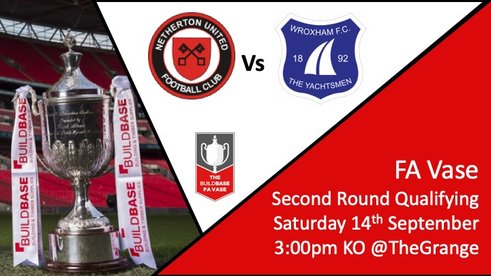 Netherton Welcomes Wroxham FC in FA Vase Tie
