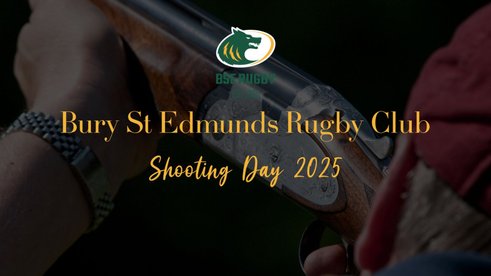 Bury St Edmunds Rugby Club | Shooting Day 2025