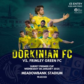 Dorkinian First team to play Frimley Green