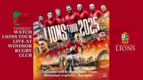 WINDSOR RFC: Watch The 2025 Lions Tour live at Home- Park