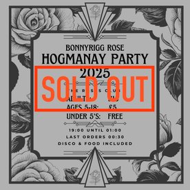 SOLD OUT - Hogmanay Party 2025