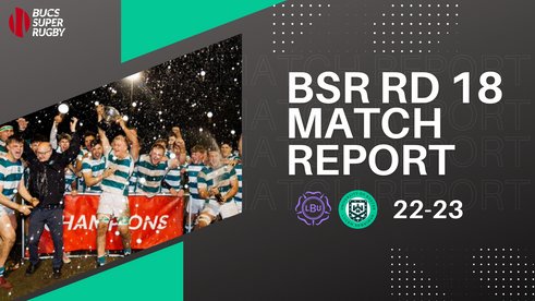 Match Report: Leeds Beckett University 22 - 23 Exeter University