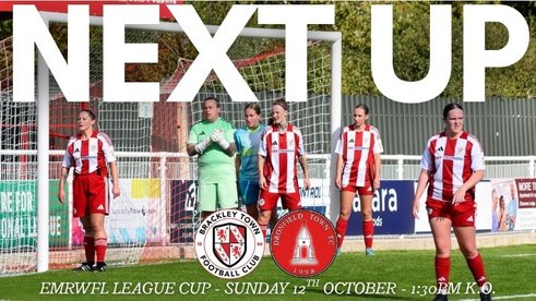 NEXT UP: BRACKLEY TOWN LADIES v DRONFIELD TOWN