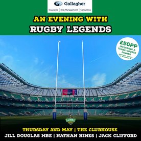 An Evening with Rugby Legends: Sponsored by Gallagher