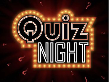 Quiz Nights - Start Time Now 8pm