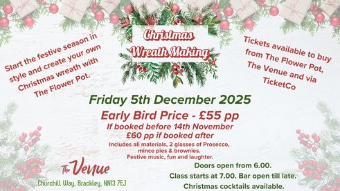NEWS FROM THE VENUE: Christmas Wreath Making
