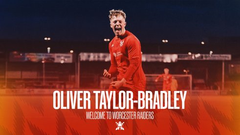 Oliver Taylor-Bradley signs for Worcester Raiders!