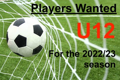 U12 Players wanted for the 2022/23 season!