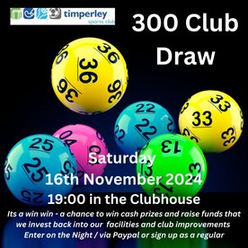 300 Club Draw - 7pm after Timperley Men's 1 v Ben Rhydding 1 hockey match