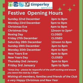 Club Festive Opening Times
